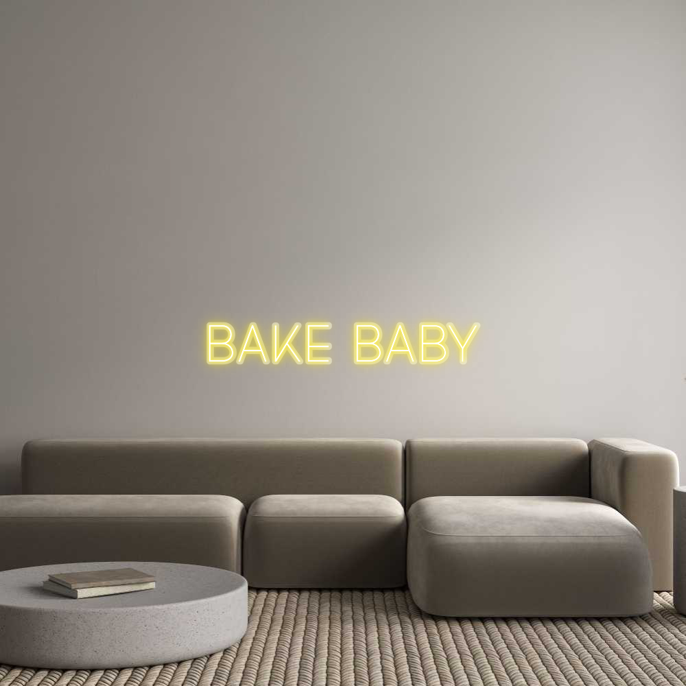 Custom Neon: Bake Baby