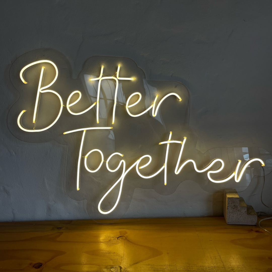Better Together Neon ( RENTAL )