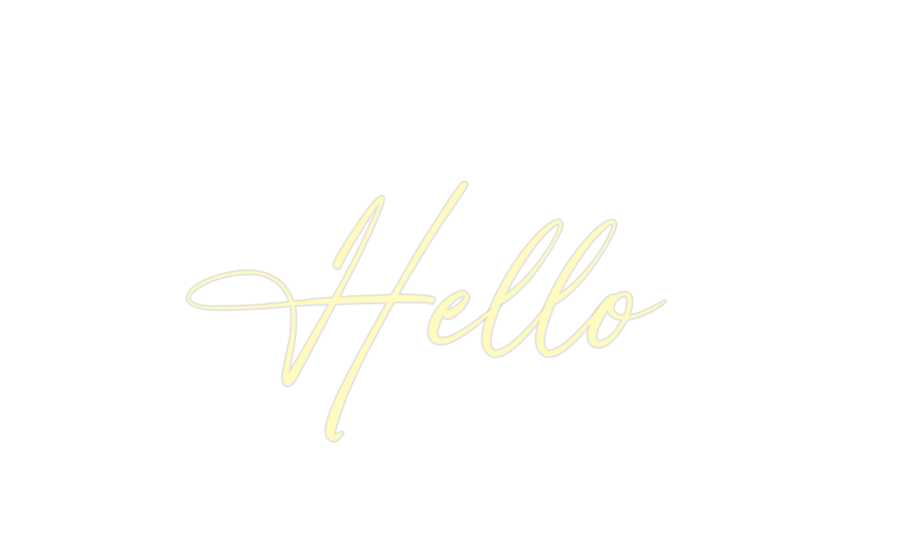 Custom Neon: Hello