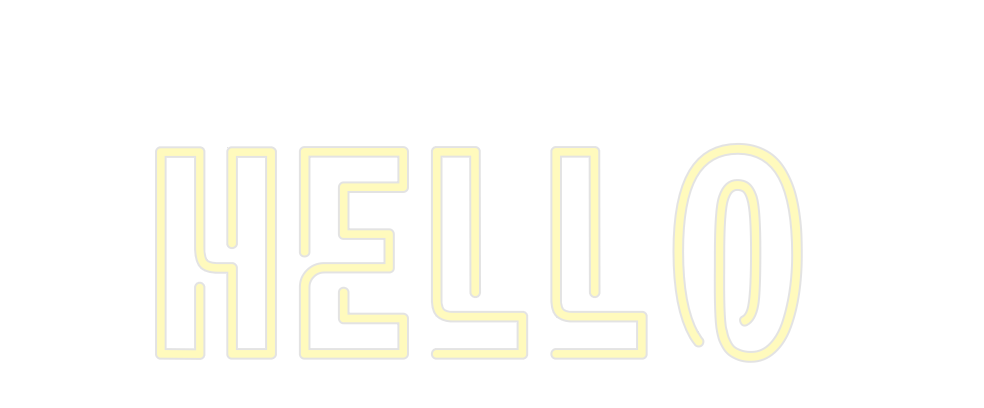 Custom Neon: hello