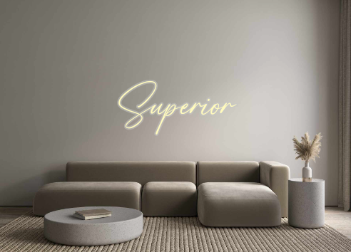 Custom Neon: Superior