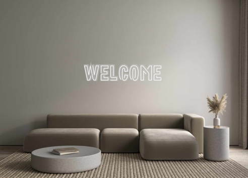 Custom Neon: WELCOME