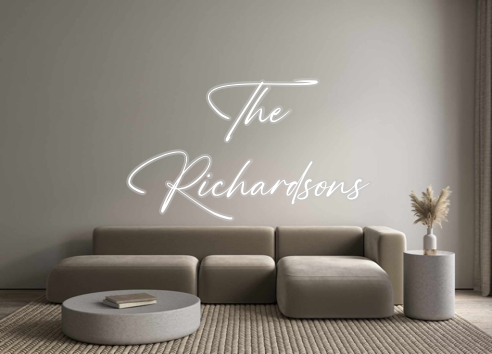 Custom Neon: The
Richardsons