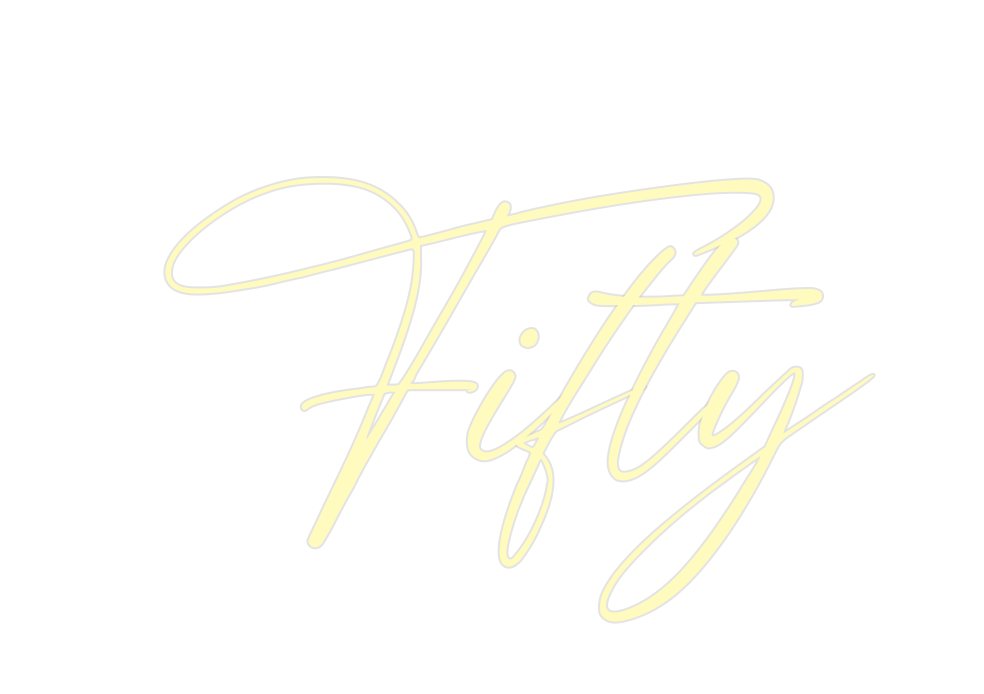 Custom Neon: Fifty