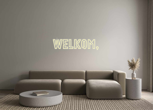 Custom Neon: Welkom,