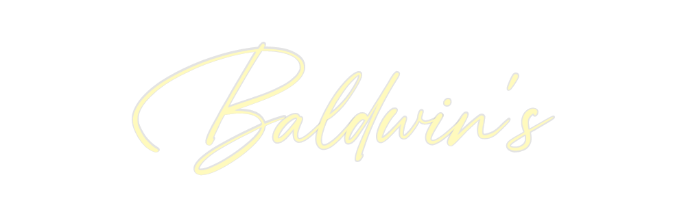 Custom Neon: Baldwin's