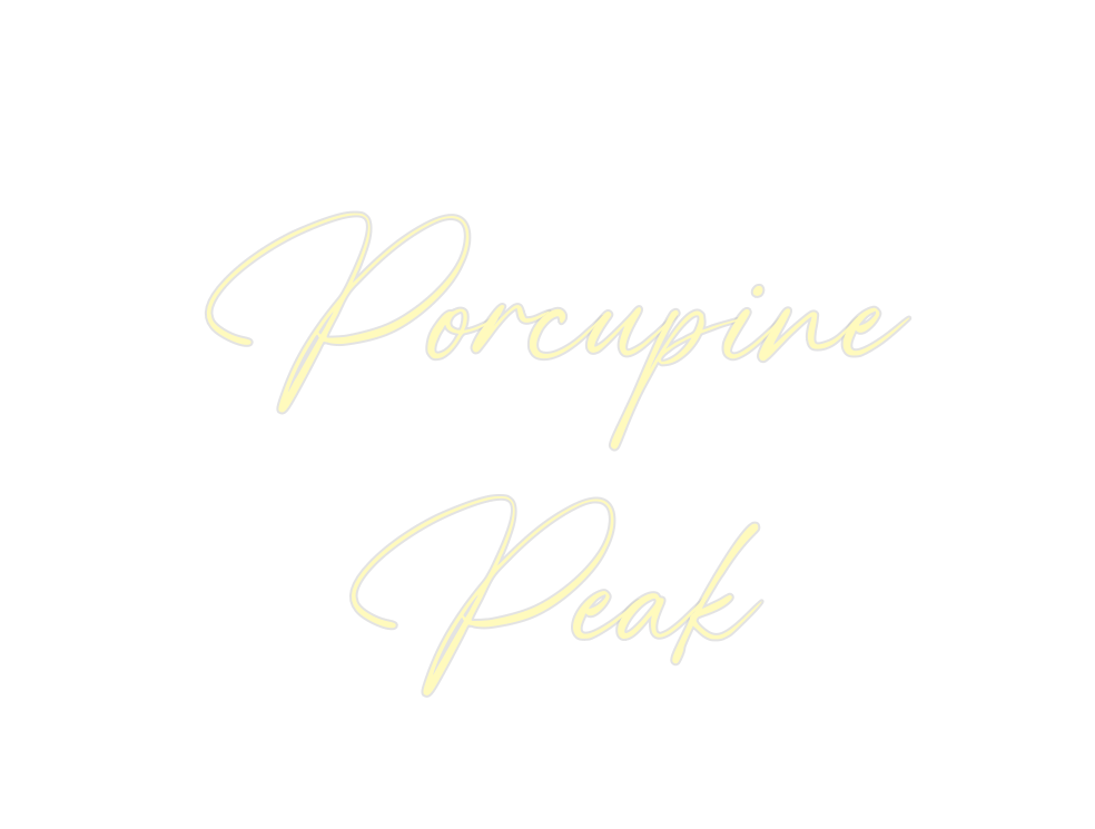 Custom Neon: Porcupine
Peak