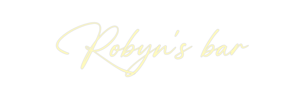 Custom Neon: Robyn's bar