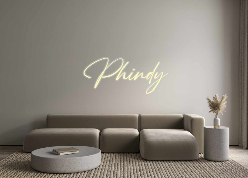 Custom Neon: Phindy