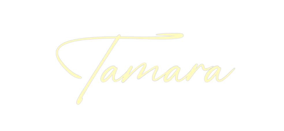 Custom Neon: Tamara