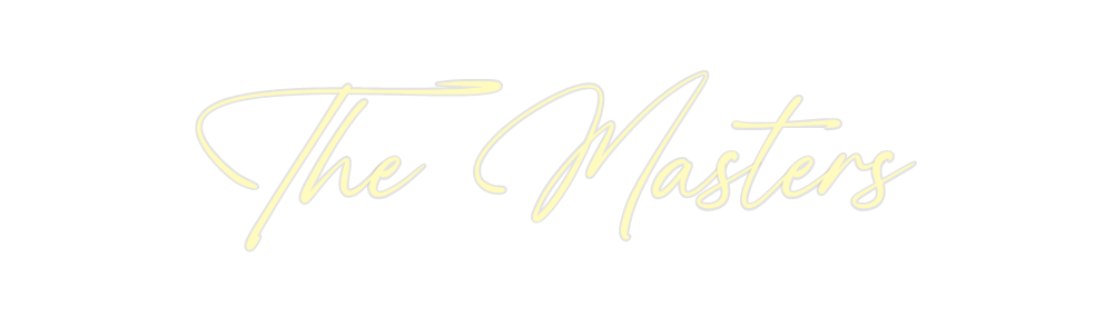 Custom Neon: The Masters