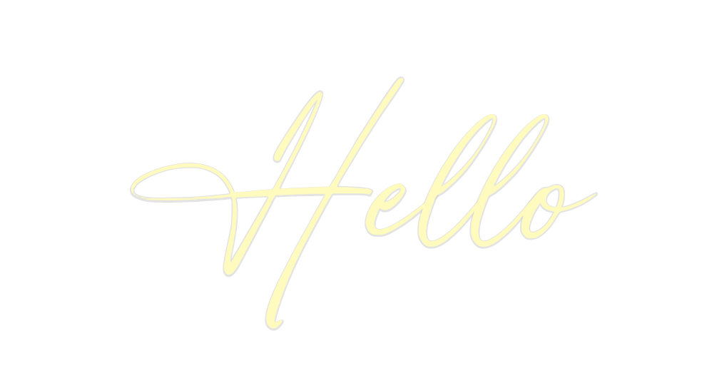 Custom Neon: Hello