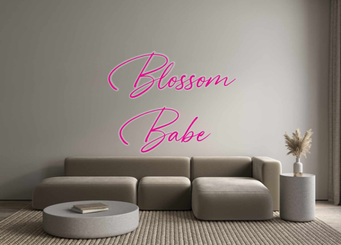 Custom Neon: Blossom
Babe