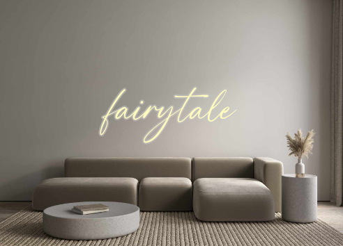 Custom Neon: fairytale