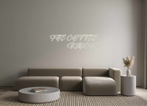 Custom Neon: THE COFFEE
BL...
