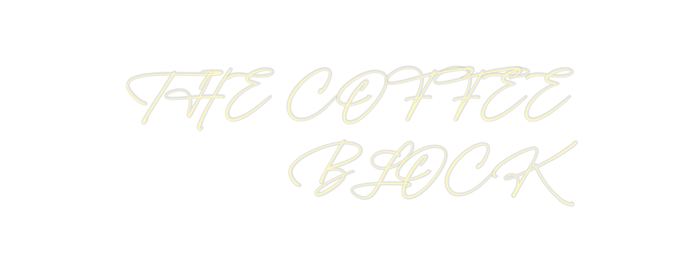 Custom Neon: THE COFFEE
BL...
