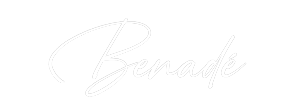 Custom Neon: Benadé
