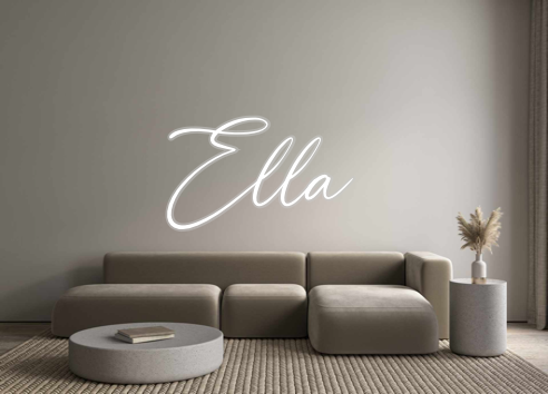 Custom Neon: Ella