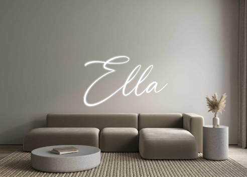 Custom Neon: Ella