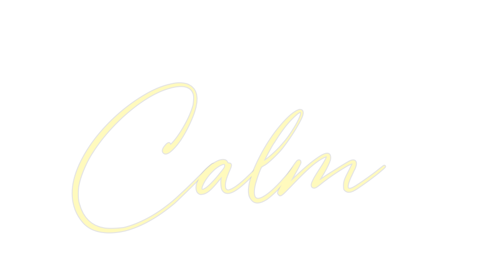 Custom Neon: Calm