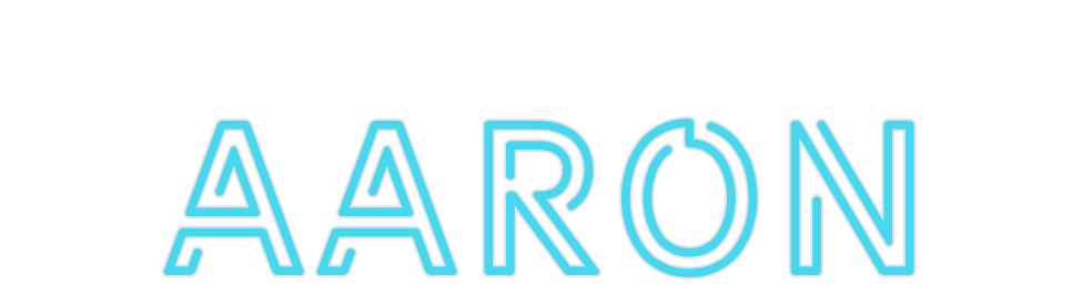 Custom Neon: aaron