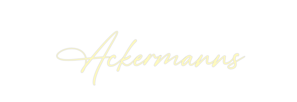 Custom Neon: Ackermanns