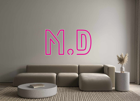 Custom Neon: M.D