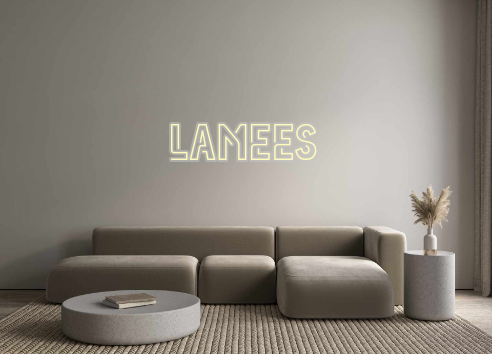 Custom Neon: Lamees