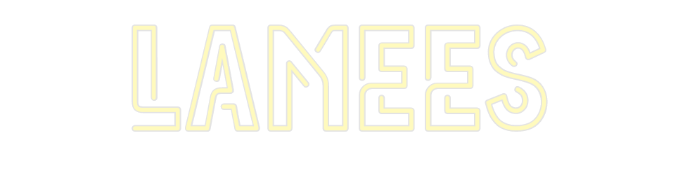 Custom Neon: Lamees