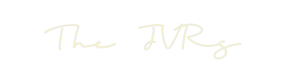 Custom Neon: The JVRs