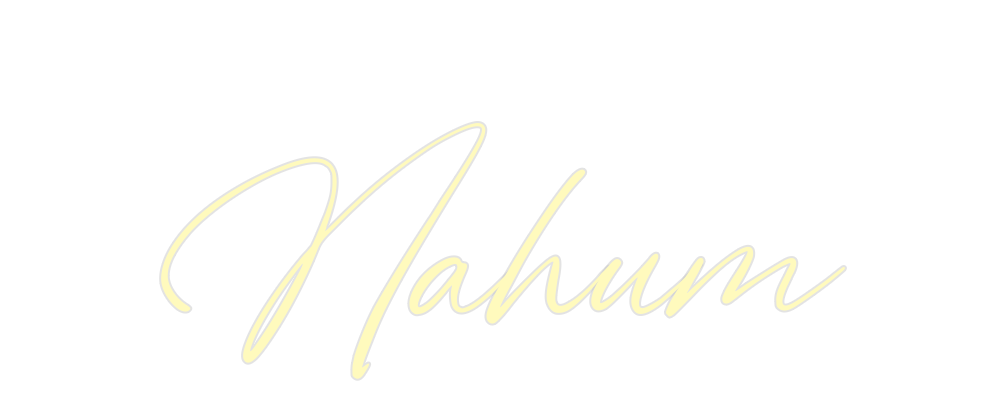 Custom Neon: Nahum