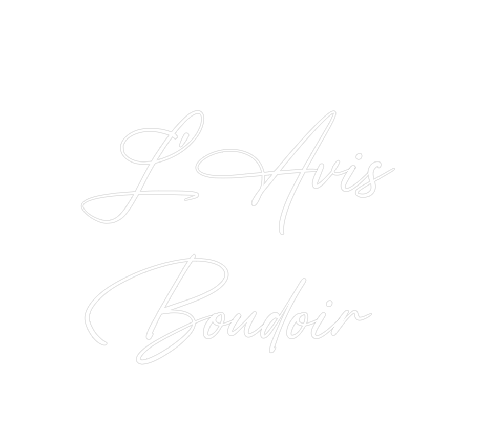 Custom Neon: L’Avis 
Boudo...