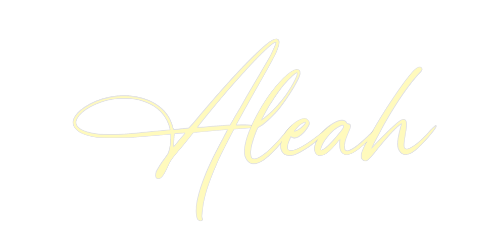 Custom Neon: Aleah