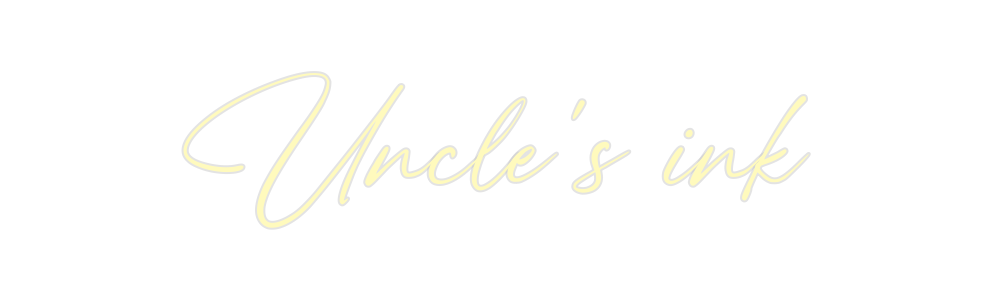 Custom Neon: Uncle’s ink