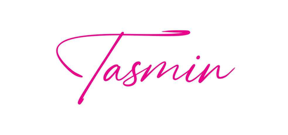 Custom Neon: Tasmin