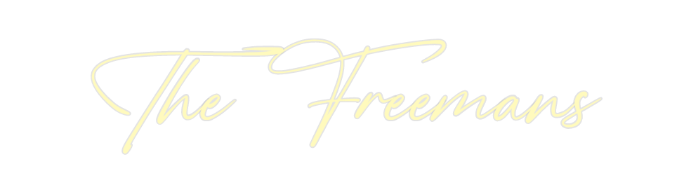 Custom Neon: The Freemans
