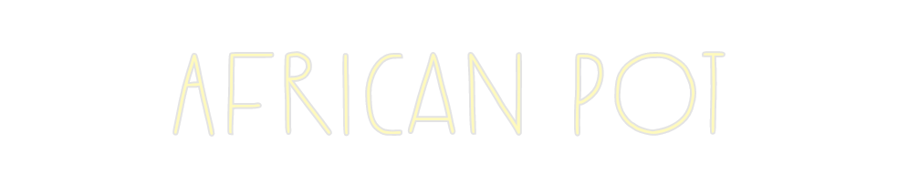 Custom Neon: African Pot