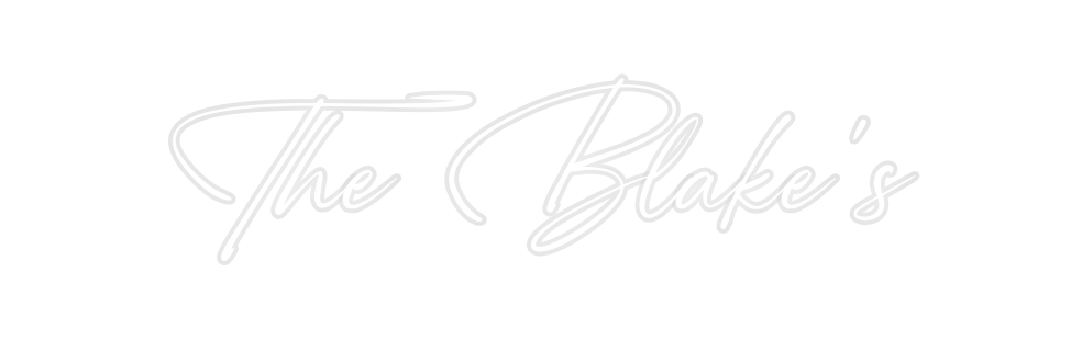 Custom Neon: The Blake’s