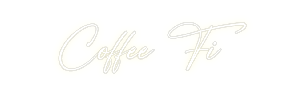 Custom Neon: Coffee Fi