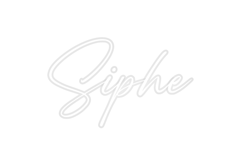 Custom Neon: Siphe