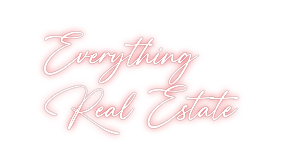 Custom Neon: Everything
Re...