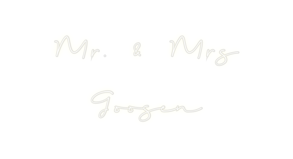 Custom Neon: Mr. & Mrs
Goo...