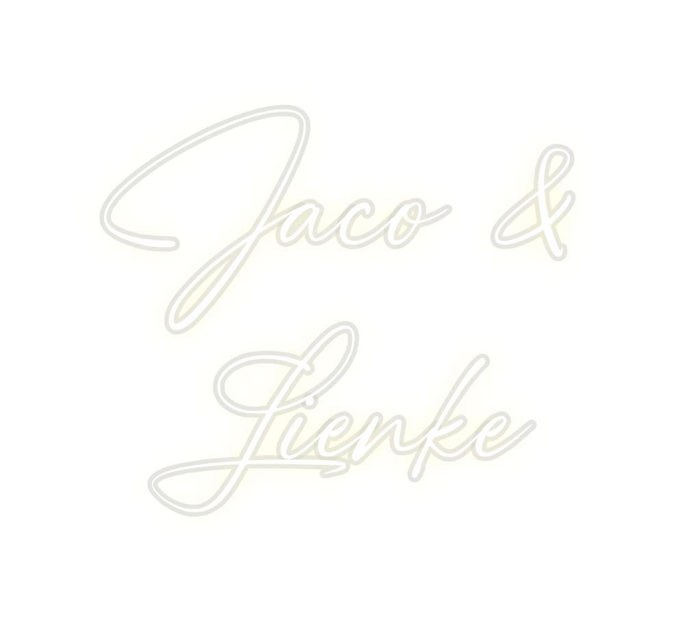 Custom Neon: Jaco &
Lienke