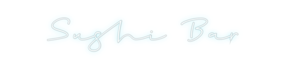 Custom Neon: Sushi Bar