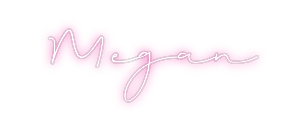 Custom Neon: Megan