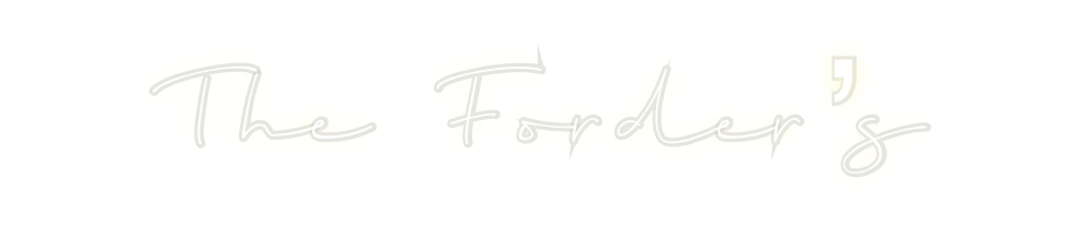 Custom Neon: The Forder’s
