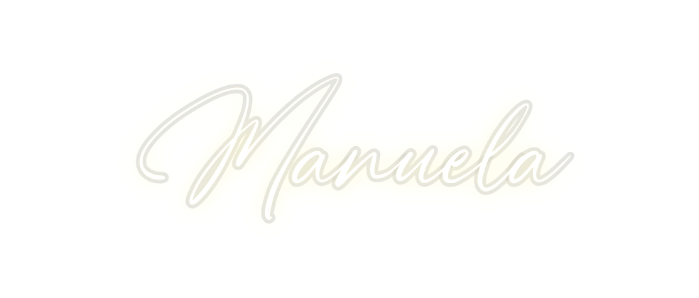 Custom Neon: Manuela