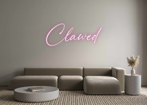 Custom Neon: Clawed
