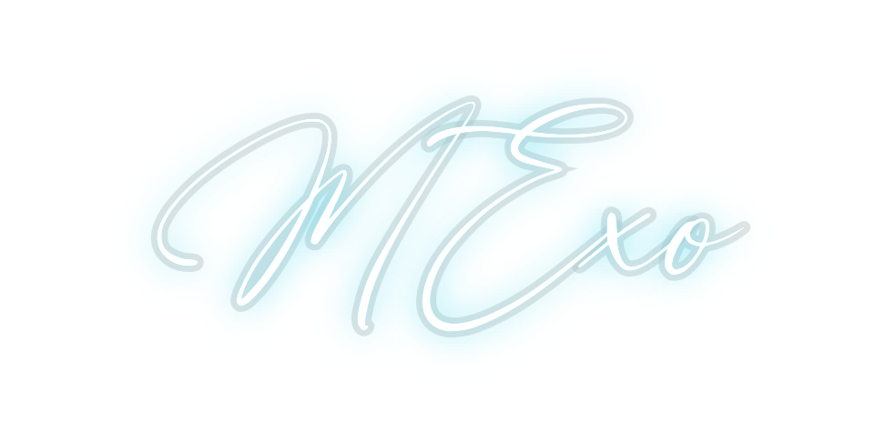 Custom Neon: MExo