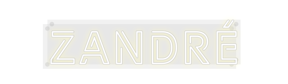 Custom Neon: Zandré